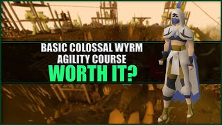 Actual XP Rates of the Basic Colossal Wyrm Agility Course in OSRS