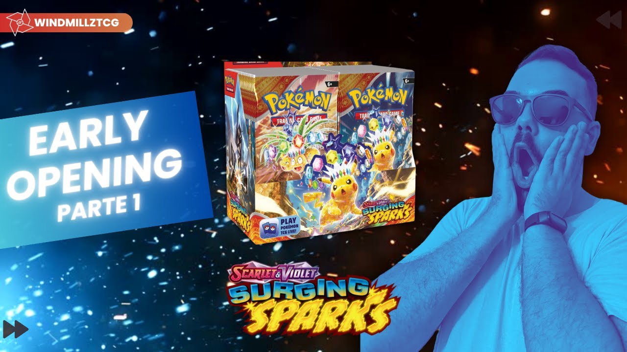EARLY OPENING! POKEMON SURGING SPARKS PARTE 1! ABRIMOS BOOSTER BOX ...