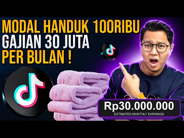 MODAL HANDUK 100 RIBU GAJIAN 30 JUTA PER BULAN, CARA MUDAH CARI UANG DI INTERNET class=