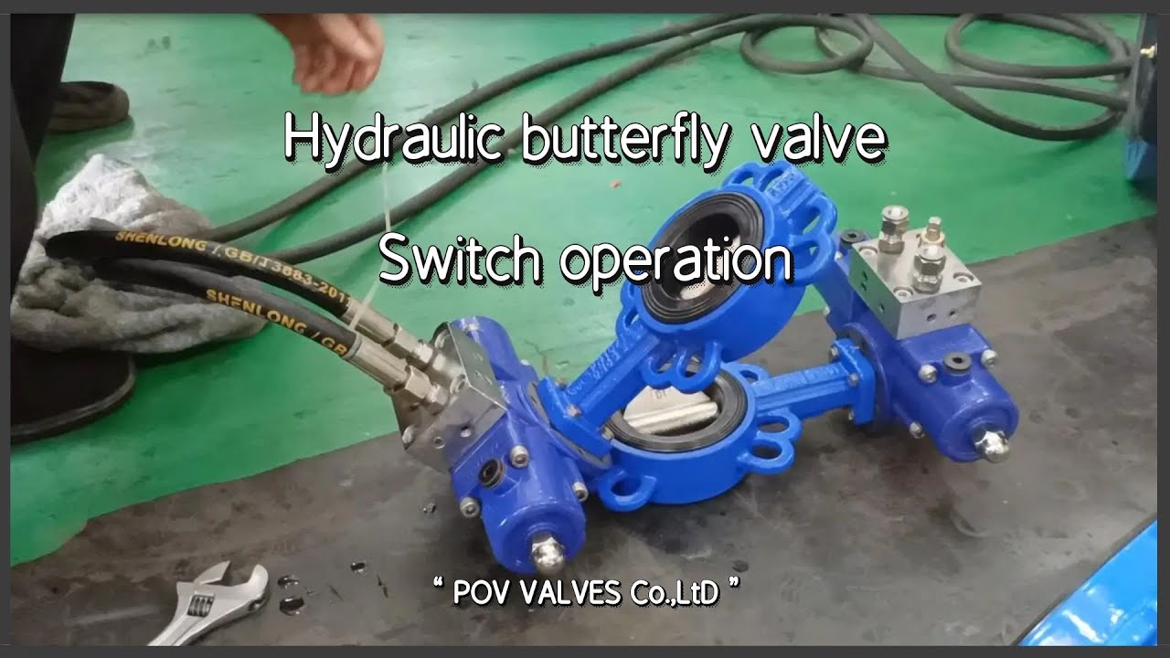 Understanding Hydraulic Butterfly Valve Switch Operation in Minutes！