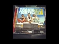 Travis Porter - Wobble (Produced By Diplo) #FromDay1 Album