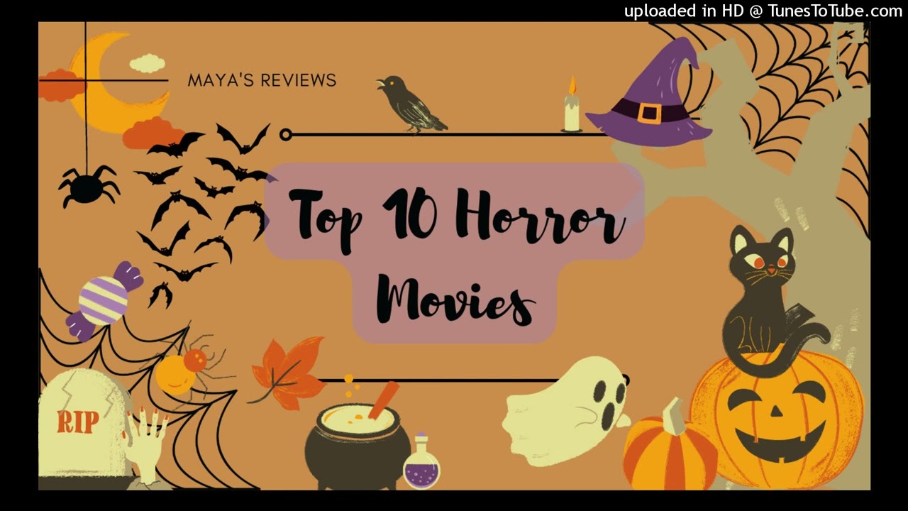 49 // My Top 10 Horror Movies // BONUS Halloween Special