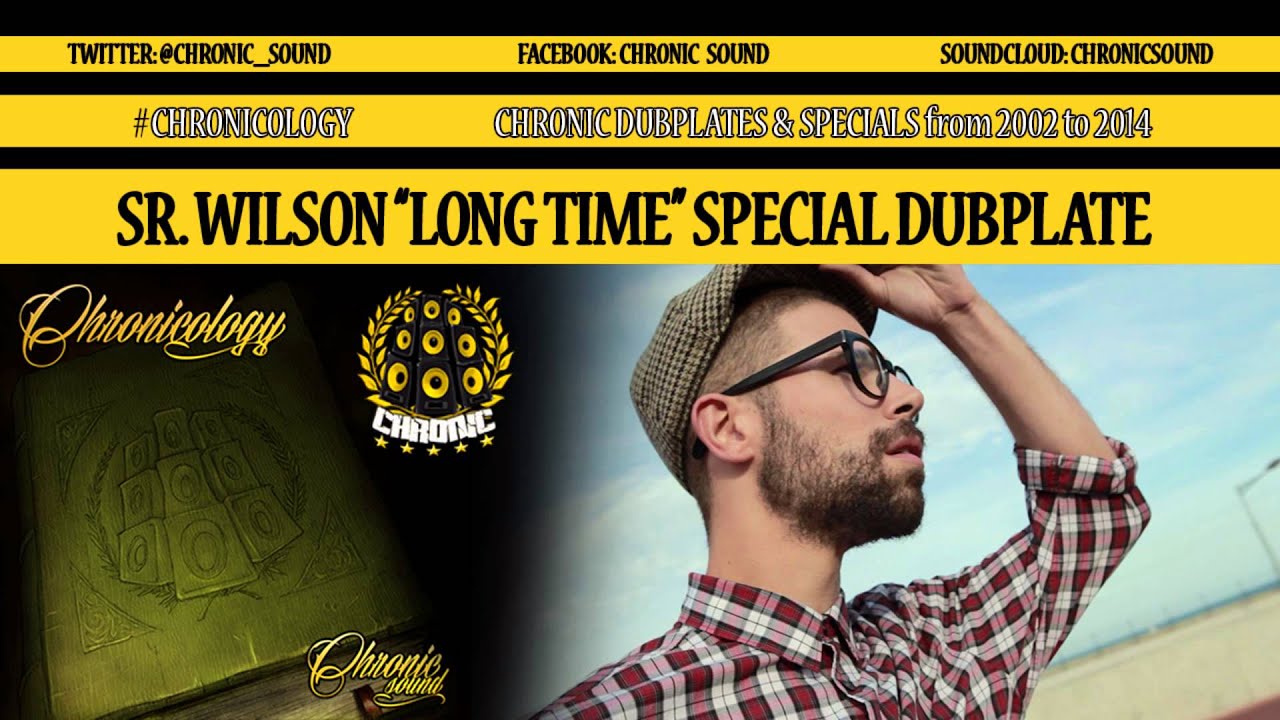 CHRONIC SOUND feat SR WILSON - MUSIC // 