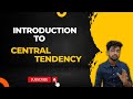 What is Central Tendency?