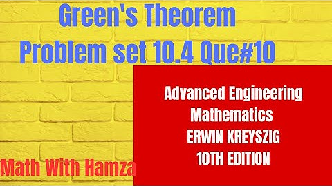 KREYSZIG | Advanced Engineering Mathematics 10th edition | Problem set  10.4Question #10.