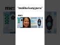 owkie 😂🤣 Mukhang pera Pala 😂🤣 Ayan na hahaha