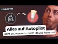 Smart Home auf Autopilot: 3 smarte Automationen für Anfänger:innen!