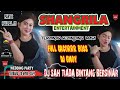 OT SHANGRILA FULL DJ ‼️ PART 2 || ADA YANG LAGI VIRAL NIHH💯 DJ GMOY FULL GACORR ‼️ DJ FUNKOT S.A.H