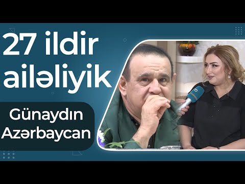 Günaydın Azərbaycan - Tacir Şahmalıoğlunun həyat yoldaşı - Cavan vaxtı qısqanclıq olurdu