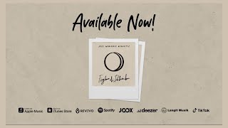 JPCC Worship New Album - Engkau Di Dalamku (Acoustic)