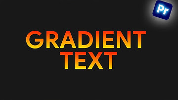 How to Gradient Fill Text In Premiere Pro 2025 | Tutorial