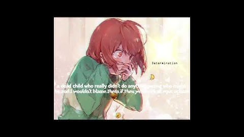 what people think frisk and chara are vs what they really are