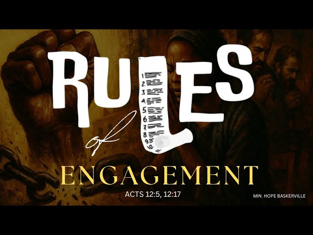 Rules of Engagement (sermon) - Min. Hope Baskerville