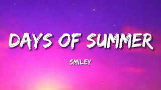 Smiley - Days of Summer Resimi