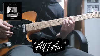 All I Am (Alice In Chains Cover)