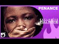 Penance - Exclusive Blockbuster Nollywood Passion Movie Full