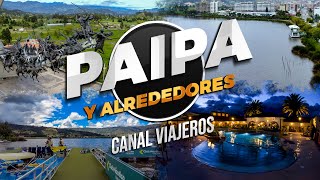 Paipa y Alrededores (Pantano de Vargas, Casona El Salitre, Lago Sochagota y más) - Boyacá Colombia