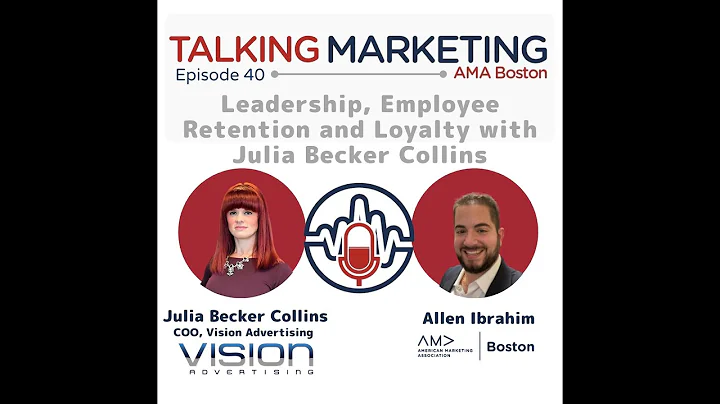 Episode 40: Leadership, Employee Retention and Loy...