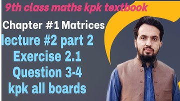 9th class Maths KPK textbook/Chapter 01/Exercise 1.2 Question 3-4/ lecture 2 part 2/KPK all boards