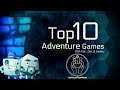 Top 10 Adventure Games (featuring Jeremy Howard)