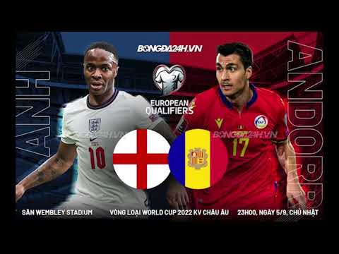 England àn Andorra LIVE MATCH 2021 HD | WORLD CUP 2022