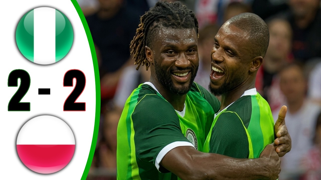 NIGERIA vs POLAND 2-2 ‣ ALL GOALS & HIGHLIGHTS ‣ Friendly 2026