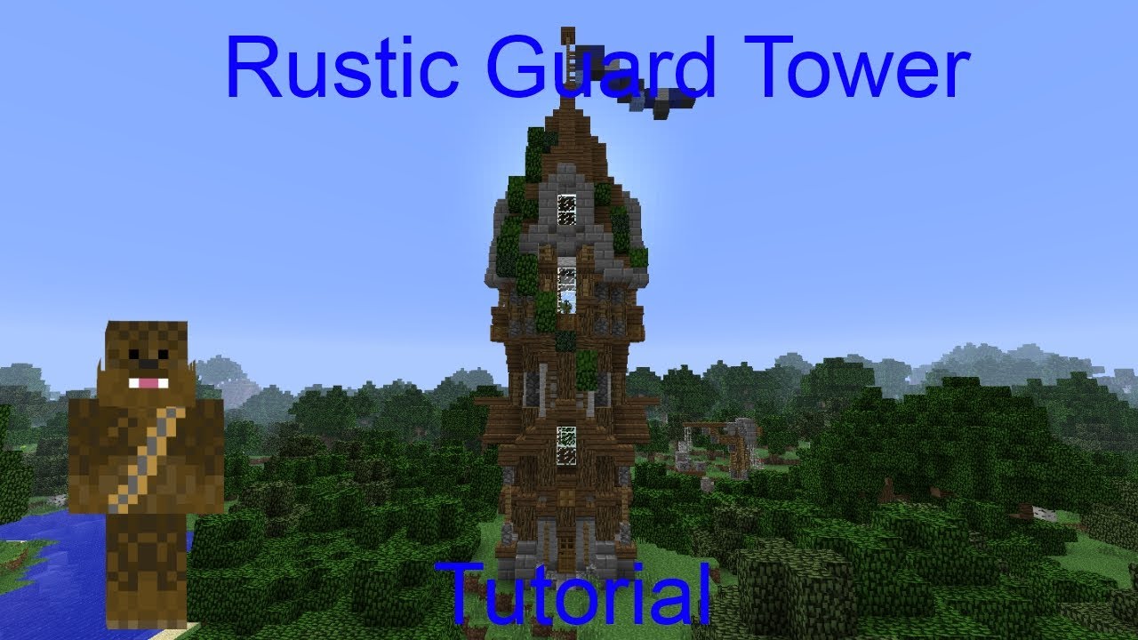 Minecraft guard tower tutorial. Tutorials on  search