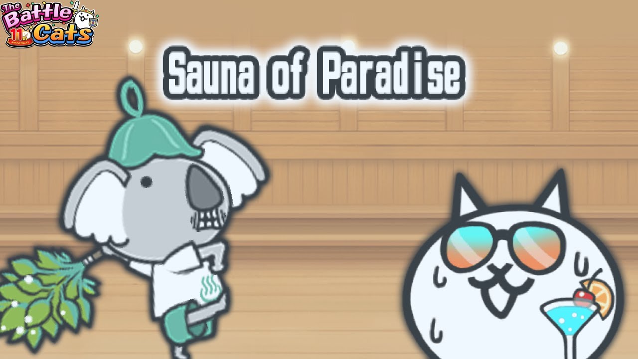 The Battle Cats - Sauna of Paradise [Summer Break Cats: Paradise]
