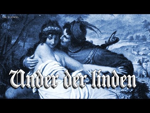 Under der linden [Medieval German song][+English translation]