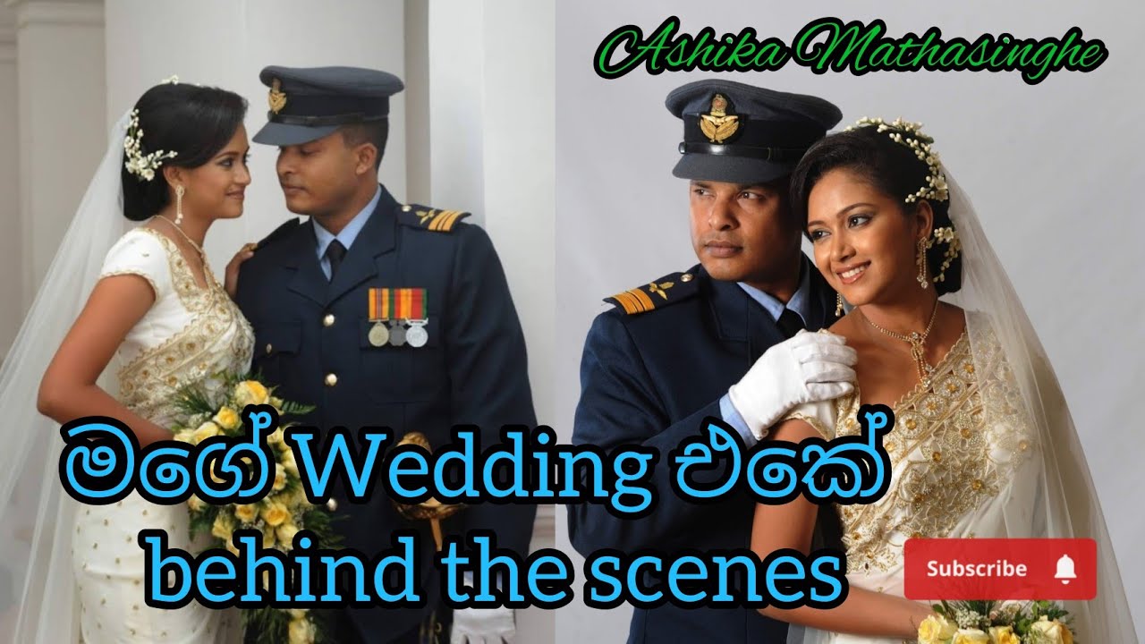 Ashika Mathasinghe wedding | my wedding behind the screen