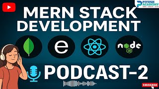🎧MERN STACK | Audio Podcast | Piyush Academy | #2