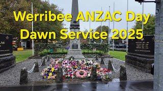 Werribee ANZAC Day Dawn Service. A Community time of reflection and remembrance. LEST WE FORGET