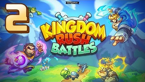 ✅ Kingdom Rush Battles / Gameplay Walkthrough / Part 2