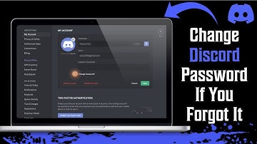 How To Change Discord Password If You Forgot It Pc