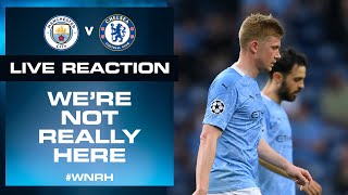 MAN CITY 0-1 CHELSEA | UEFA CHAMPIONS LEAGUE FINAL | WNRH FULL TIME LIVE SHOW