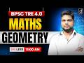 BPSC TRE 4.0 Math Complete Preparation Strategy | Geometry | Drishti Teaching Exam