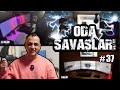 ODA SAVAŞLARI - Bölüm 37