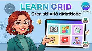 Information New in Canva for Education! Educational activities for your classroom with Learn Grid Guide