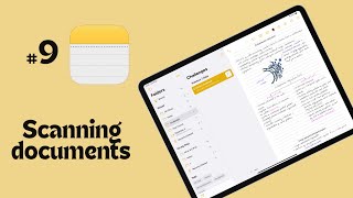 #9 Apple Notes (iPad): how to scan documents for beginners