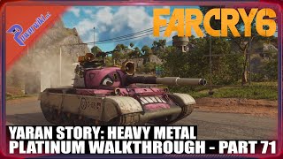 Far Cry 6 - Part 71/94 - Yaran Story: Heavy Metal - Platinum Walkthrough 🏆