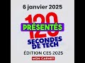 120 secondes de Tech / 6 janvier 2025