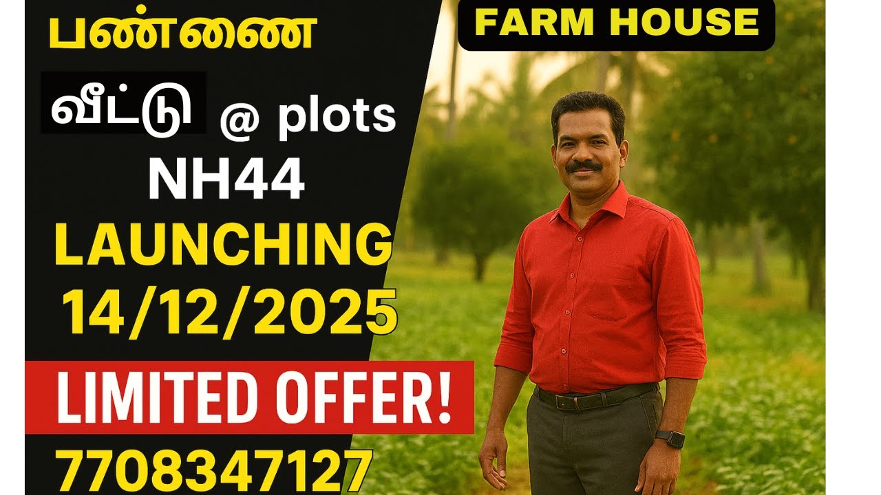 “Farm House Plots Near Hosur Shoolagiri | NH44 | DTCP Approved | Launch Offer for First 10 Buyers!”