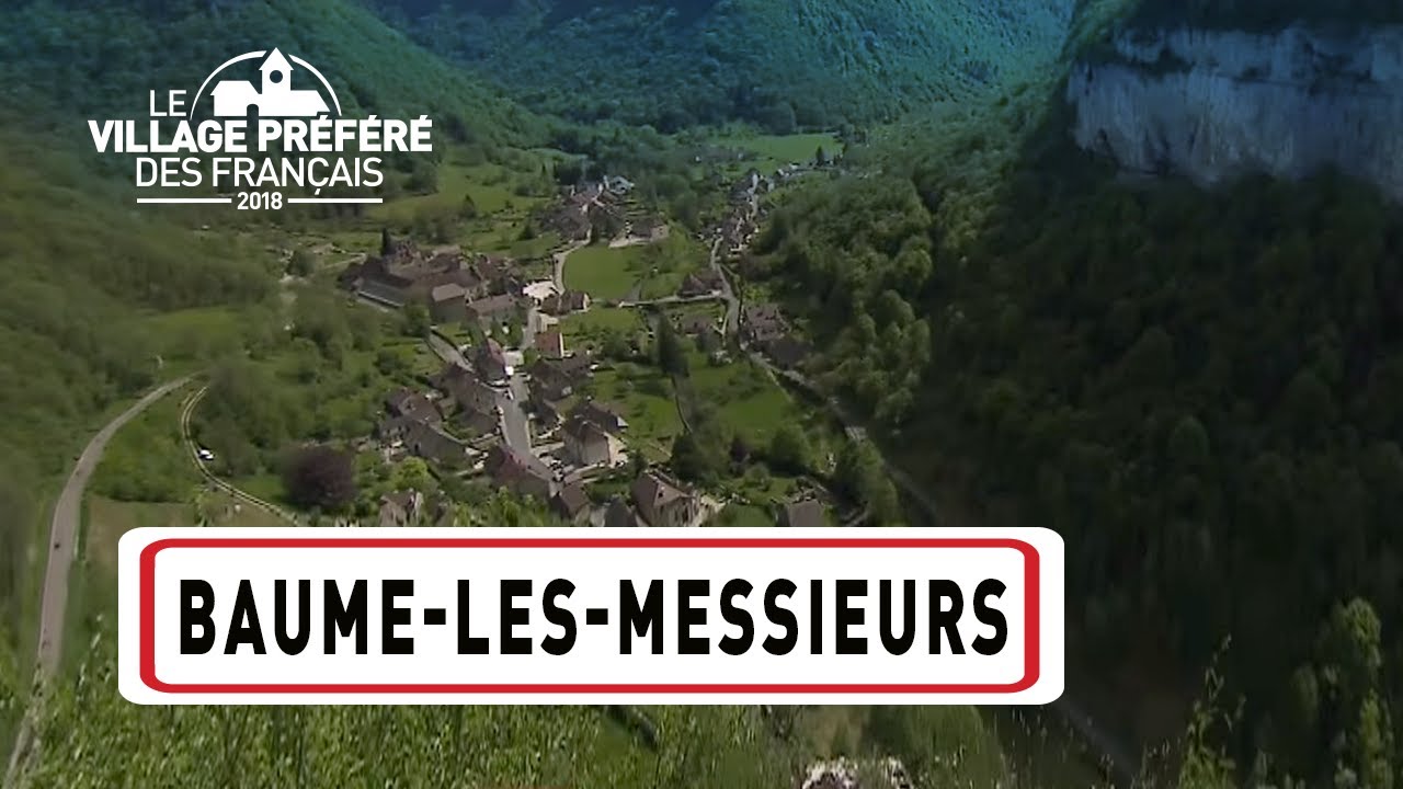 Baume-les-Messieurs - Région Bourgogne-Franche-Comté - S.Bern - Le Village Préféré des Français