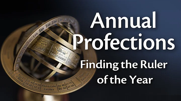 Annual Profections: Finding the Ruler of the Year