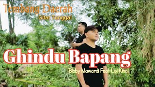 Ghindu Bapang -  Gitar Tunggal ll Rejung By Bobby Mawardi Feat Lipi   kinal