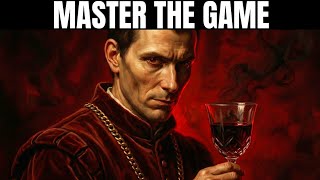 Machiavelli’s Secret Strategy to Gain Any Advantage
