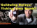 Goldwing Relays: A ticking time bomb? How to replace them!