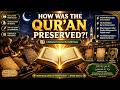 What's the Miraculous Story Behind the Quran's Compilation?