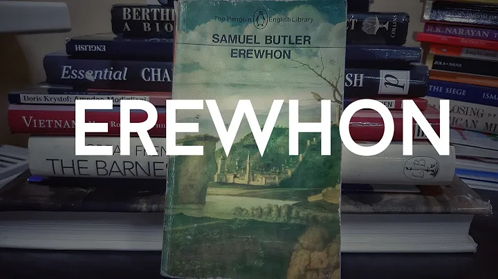 Samuel Butler - 'Erewhon'