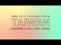 2022 Oslo Freedom Forum in Taiwan | November 3, 2022